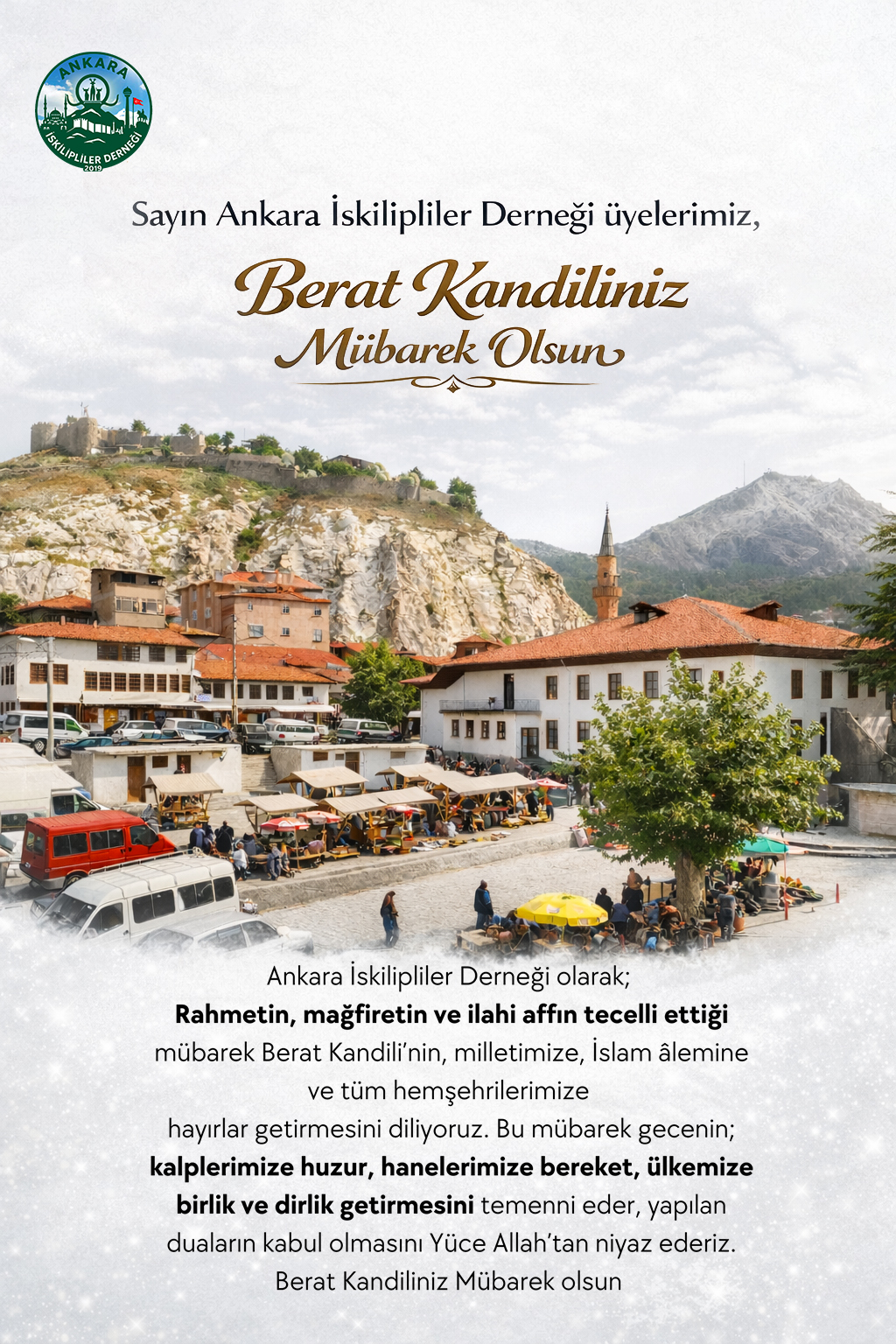 Sayın Ankara İskilipler Derneği Üyelerimiz,